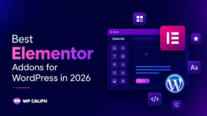 10 Best Elementor Addons for WordPress in 2026